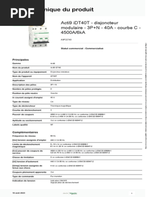 Disjoncteur Modulaire Schneider Acti9 IDT40T 3P+N 40A Courbe C 6kA | Protection Sûre Pour Tableau Électrique Résidentiel Et Tertiaire
