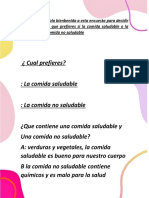 Hola Bienbenida A Esta Encuesta para Decidir Lo Que Prefieres Si La Comida Saludable o La Comida No Saludable