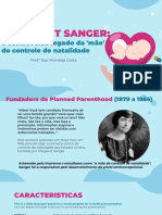 Aula 04 - Margaret Sanger - o Controverso Legado Da 'Mãe' Do Controle de Natalidade