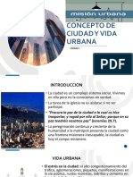 Concepto de Ciudad y Vida Urbana Unidad 1