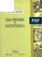 George Rosen - Uma Historia Da Saude Publica