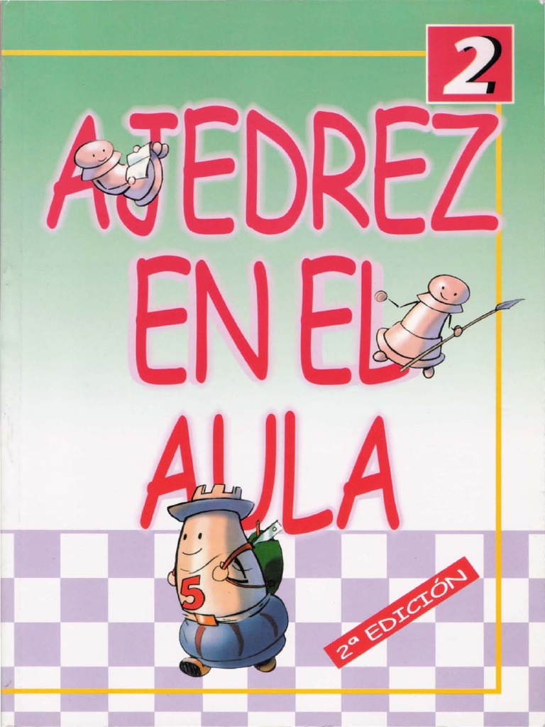 Ajedrez en El Aula 2 (200003) (Partes Del Tablero x Sucesión Casillas
