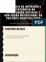 Aula 3 - Avaliação Nutricional Do Paciente Hospitalizado e Patologia e Dietoterapia Da Hipertensão Arterial PDF