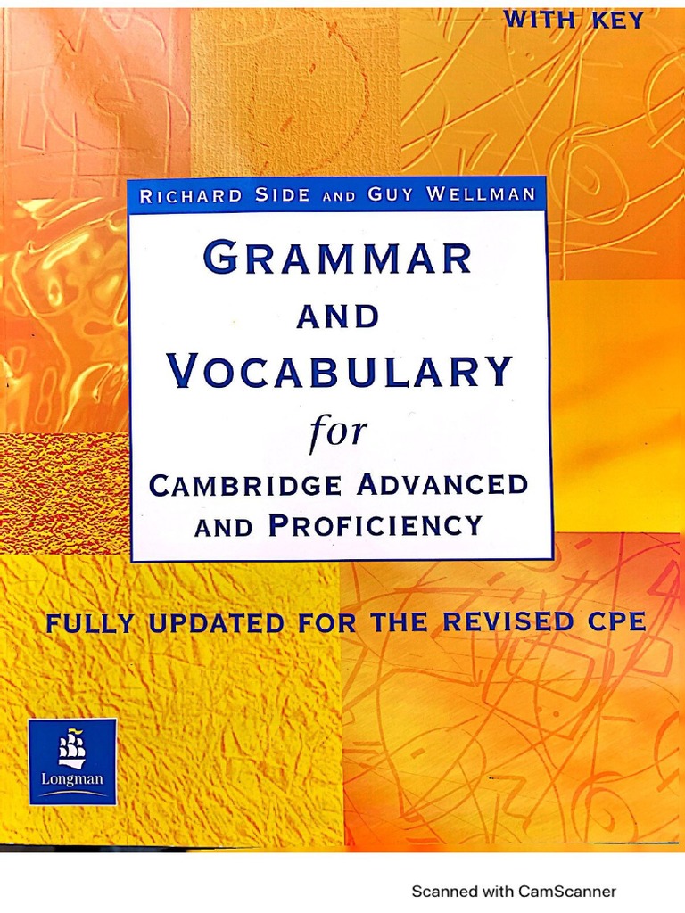 Grammar and Vocabulary For Cambridge Advanced and