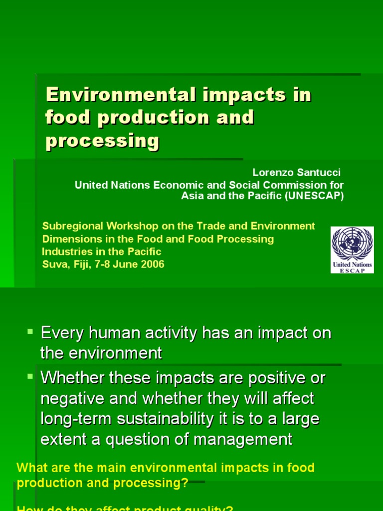 Environmental Impacts of Food Production | PDF | Technology & Engineering