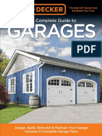 The Complete Guide To Garages - Design, Build, Remodel & Maintain Your Garage