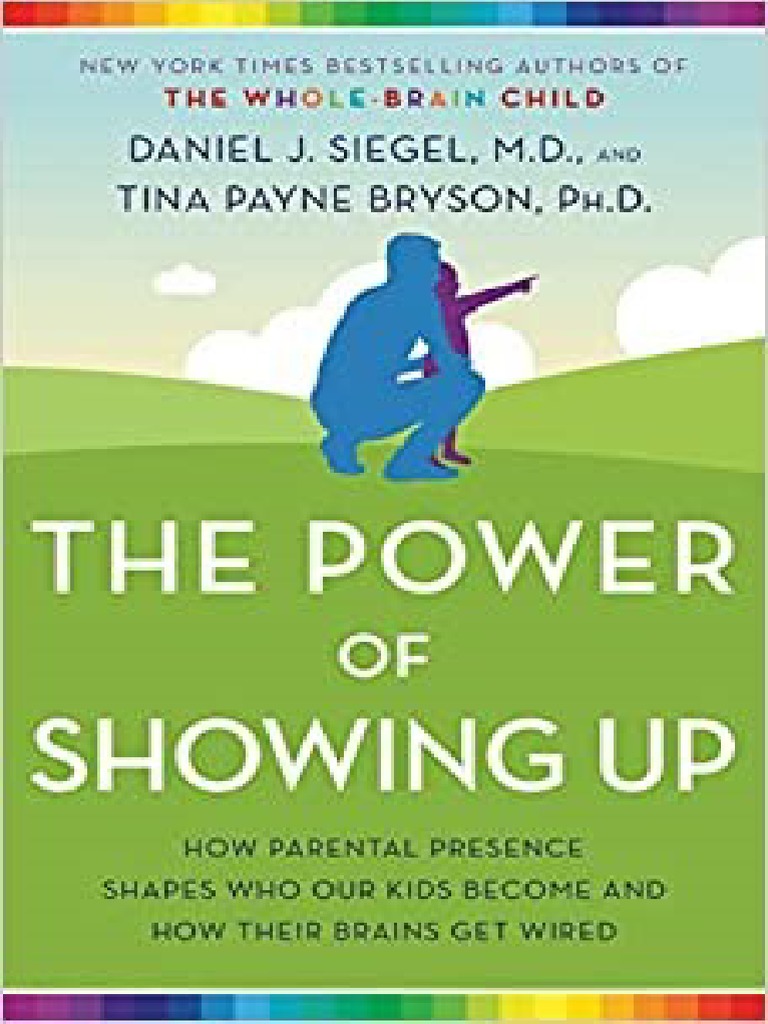 The Power Of Showing Up How Parental Pre Pdf