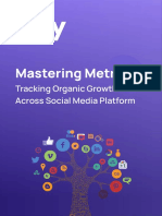 Mastering Metrics-Tracking Organic Growth Across Social Media Platform