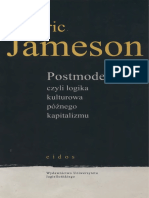 (Eidos) Fredric Jameson - Postmodernizm, Czyli Logika Kulturowa Późnego Kapitalizmu-Wydawnictwo Uniwersytetu Jagiellońskiego (2011)