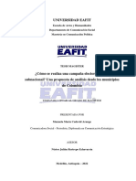 Universidad Eafit: Escuela de Artes y Humanidades Departamento de Comunicación Social Maestría en Comunicación Política