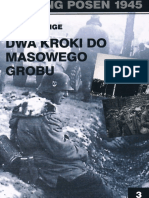 Dwa Kroki Od Masowego Grobu (Festung Posen 1945) - Kurt F. Lange2010