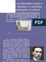 Algumas Considerações Sobre A Teoria de Vigotsky e o Processo de Aprendizagem Na Velhice