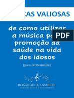 10 DICAS VALIOSAS de Como Utilizar A Música para Promoção Da Saúde Na Vida Dos Idosos (Para Profissionais)