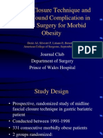 Wound Closure Technique and Acute Wound Complication in Gastric Surgery For Morbid Obesity