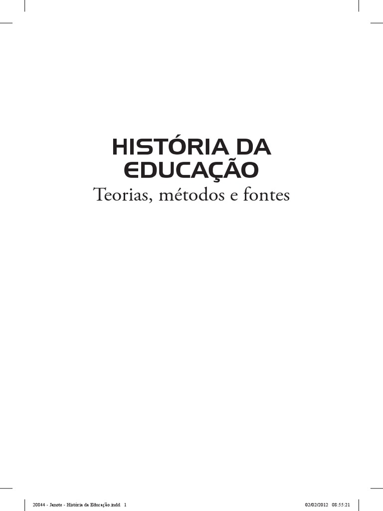 Historia Da Educacao Teorias Metodos e F | PDF