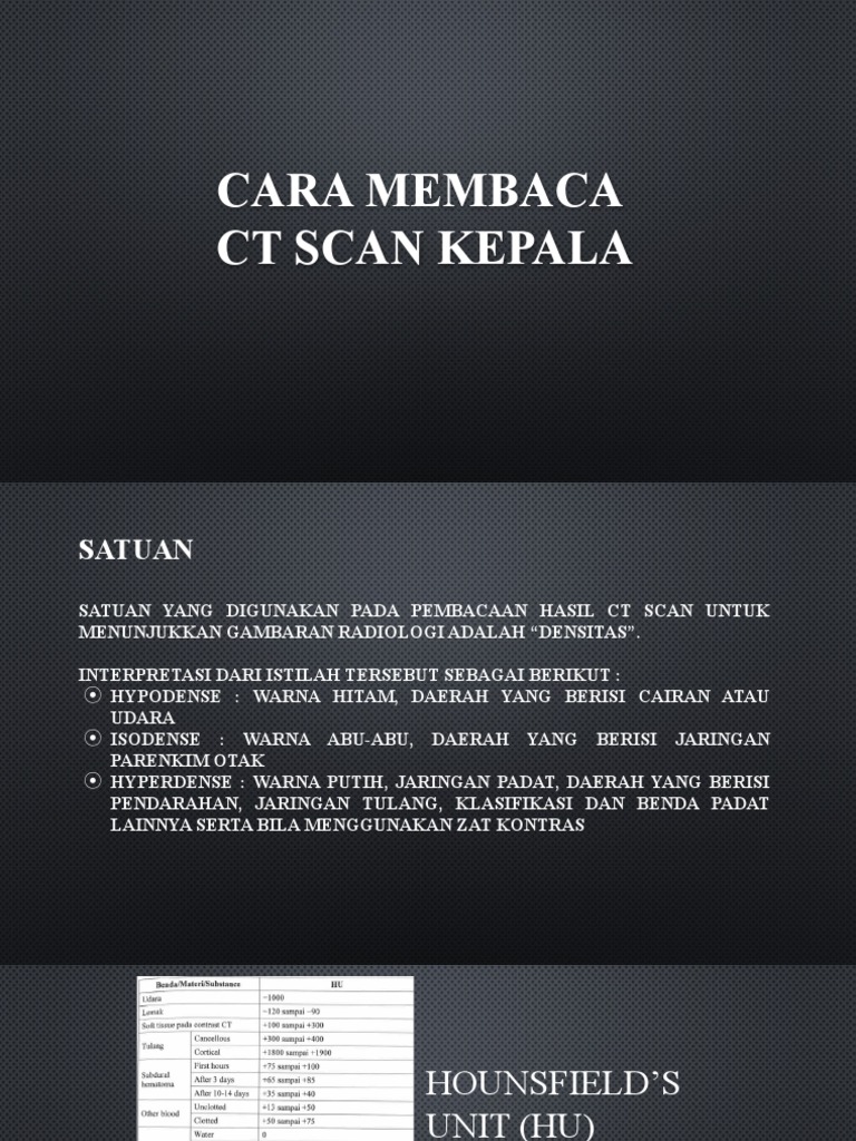Cara Membaca Hasil CT Scan Kepala | PDF