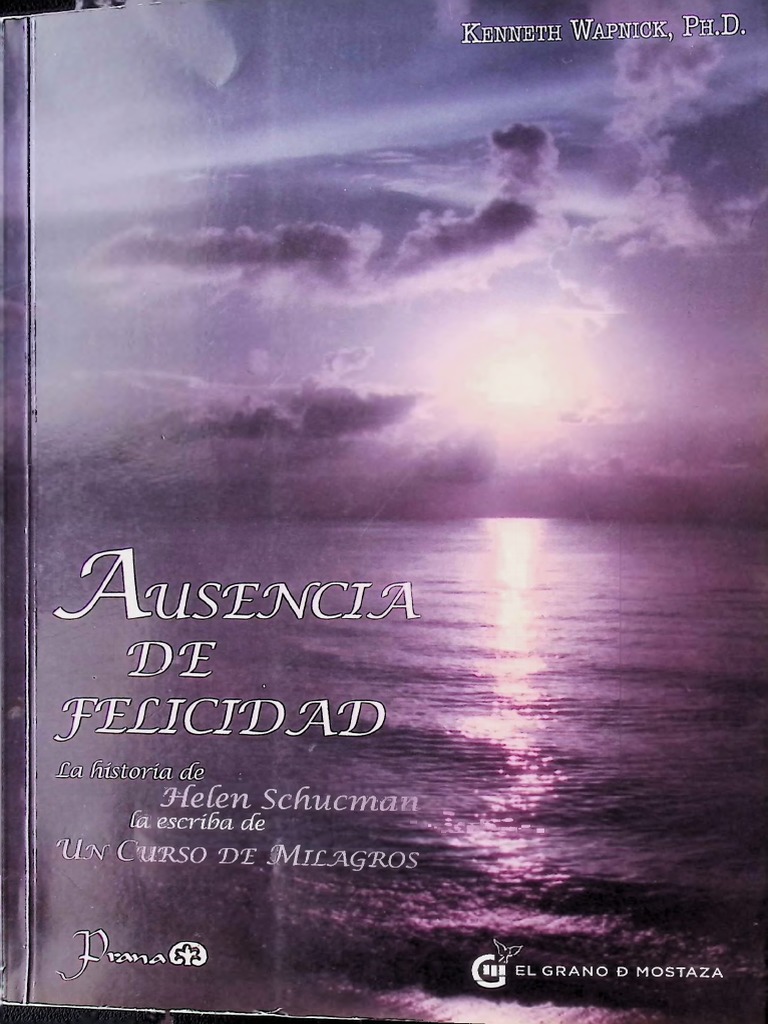 Ausencia de Felicidad Wapnick PDF Amor Jesús
