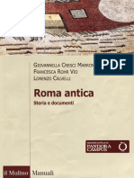 G. Cresci Marrone, F. Rohr Vio, L. Calvelli - Roma Antica. Storia e Documenti (2014, Il Mulino)