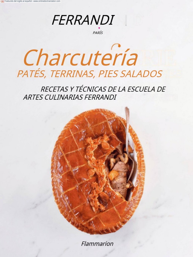 Ferrandi Pates, Terrines, Savory Pies Español PDF Relleno Carne