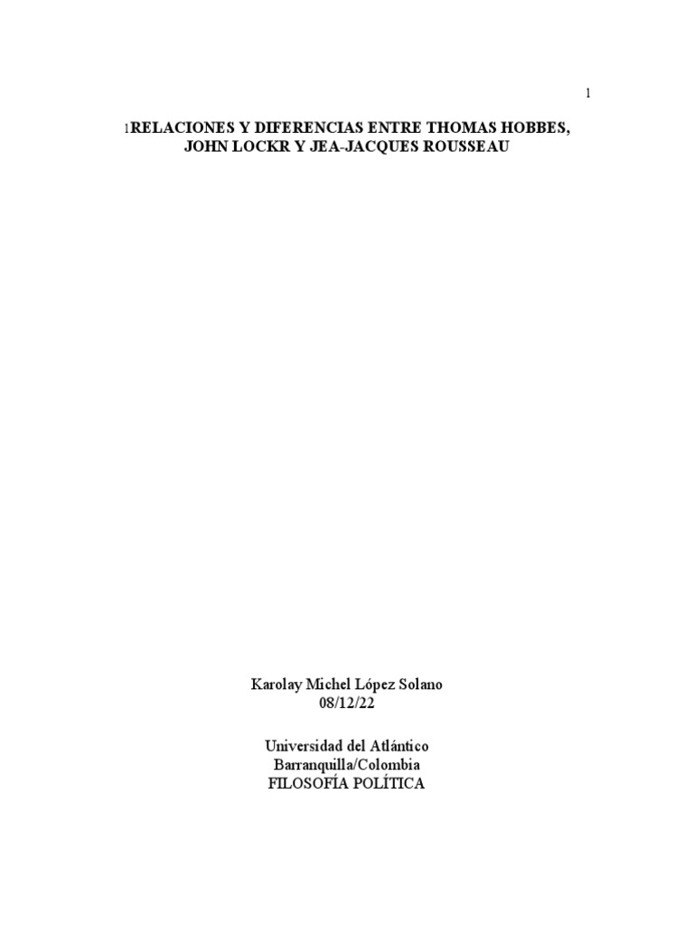 Relaciones y Diferencias Entre Thomas Hobbes, John Lockr y Jea-Jacques ...