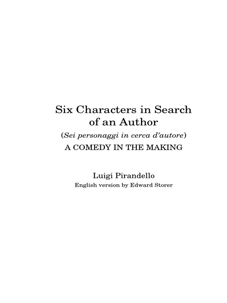 Six characters in search of an author sei personaggi in cerca d