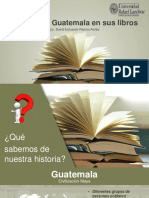 Semana 6. Historia de Guatemala en Sus Libros