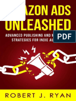 (Self-Publishing Guide #3) Robert Ryan - Amazon Ads Unleashed - Advanced Publishing and Marketing Strategies For Indie Authors-Trotting Fox Press (2019)