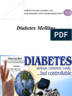 Diabetes Mellitus: Royal Medical Services Provider Unit Nursing Continuing Education and Training Department