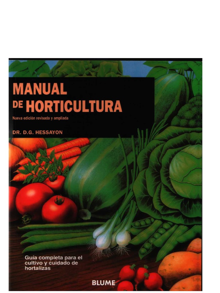AGRICULTURA MANUAL DR D G Hessayon Manual de Horticultura Guia Completa ...