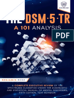 El DSM-5-TR Un Análisis 101. Una Revisión Ejecutiva Completa de Los Espectros Clasificados en El Manual Diagnóstico y Estadístico de Los Trastornos Mentales, Quinta Edición, Revisión Del Texto - Scientia Media Group