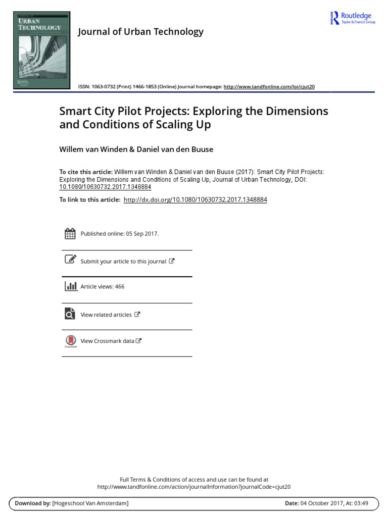 Smart city pilot projects exploring the dimensions and conditions of