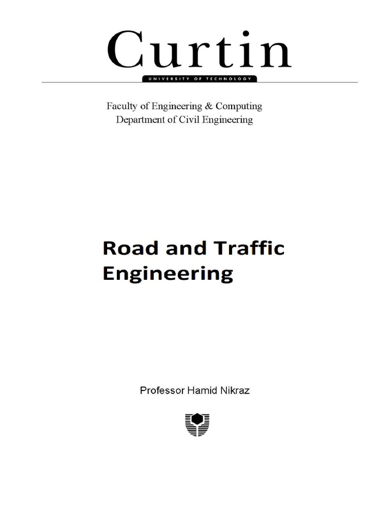 Road and Traffic Engineering Course Notes PDF Traffic Road