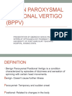 Presentation On BENIGN PAROXYSMAL POSITIONAL VERTIGO (BPPV)