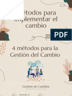 Métodos para Implementar El Cambio