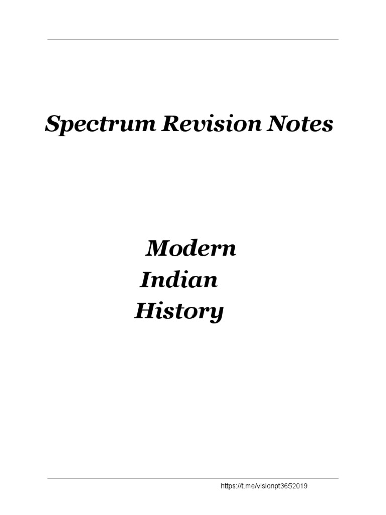 Spectrum Revision Notes: Modern Indian History | PDF