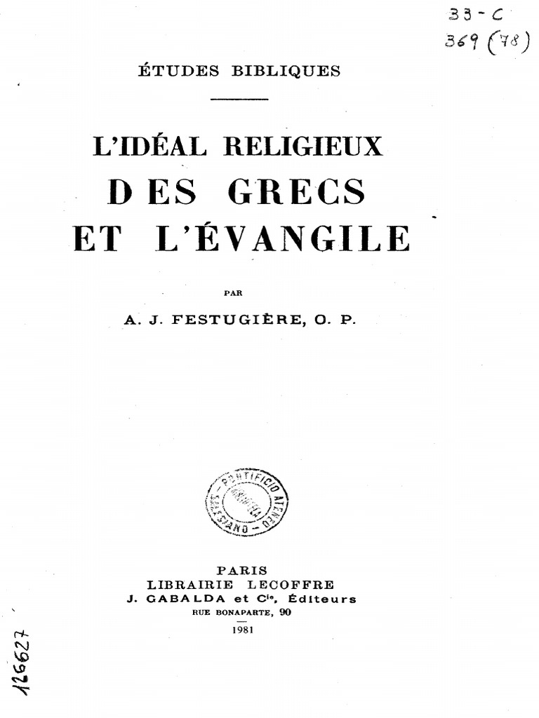 Lidéal Religieux Des Grecs Et LEvangile (Festugière, André-Jean  (1898-1982)) (Z-lib.org), PDF, Jésus