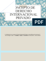 Concepto y Generalidades Del Derecho Internacional Privado