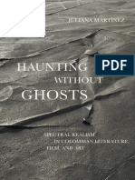 (Border Hispanisms) Juliana Martinez - Haunting Without Ghosts - Spectral Realism in Colombian Literature, Film, and Art-University of Texas Press (2020)