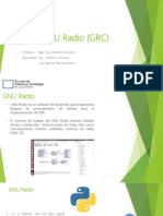 GNU Radio (GRC) : Profesor: Mgt. Ing. Rodolfo Salvatore Ayudantes: Ing. Leandro Carmona Ing. Ignacio Hernandorena 2021