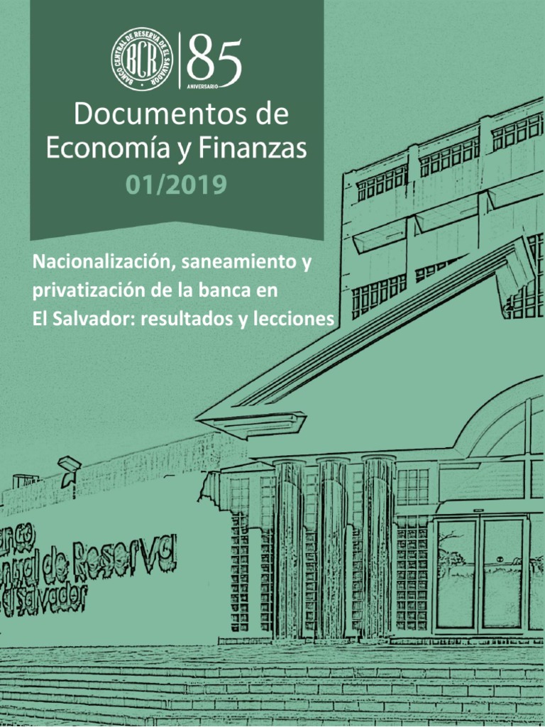 Documentos De: Nacionalización, Saneamiento y Privatización de La Banca ...