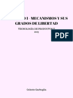 Ejercicio 1 - Mecanismos Y Sus Grados de Libertad: Tecnología de Productos Ii 2023