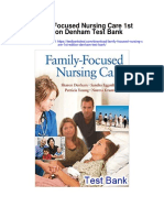 Family Focused Nursing Care 1st Edition Denham Test Bank