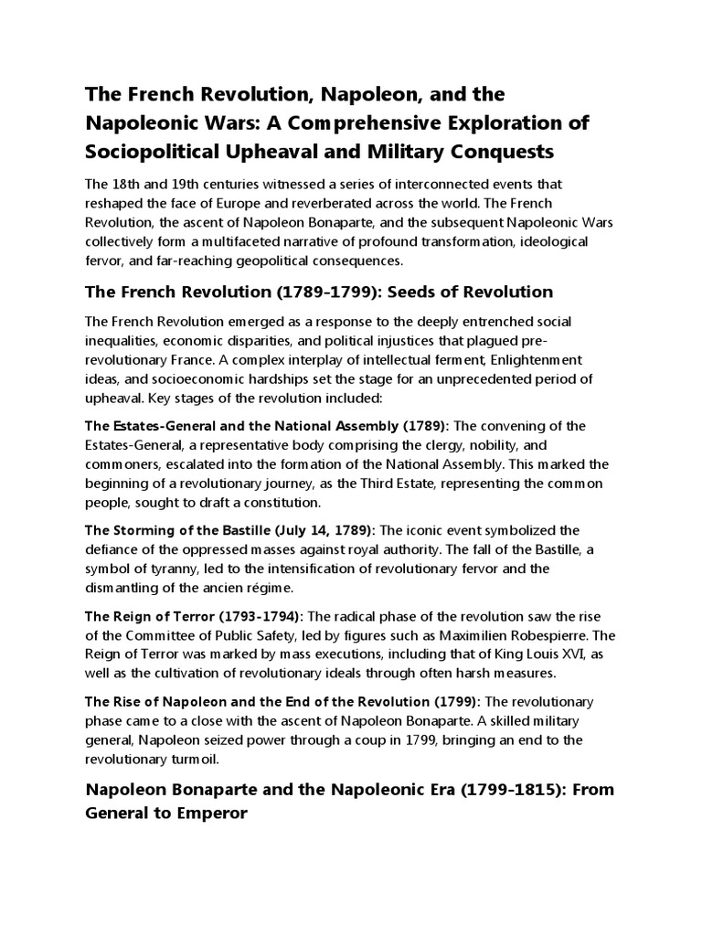 The French Revolution, Napoleon, and The Napoleonic Wars A