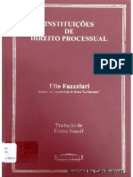 FAZZALARI, Elio. Instituições de Direito Processual. Trad. Elaine Nassif. Campinas, Bookseller, 2006, P. 102-107.