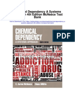 Chemical Dependency A Systems Approach 4th Edition Mcneece Test Bank