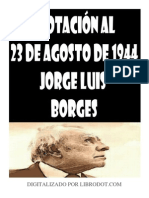 Borges, Jorge Luis - Anotación Al 23 de Agosto de 1944
