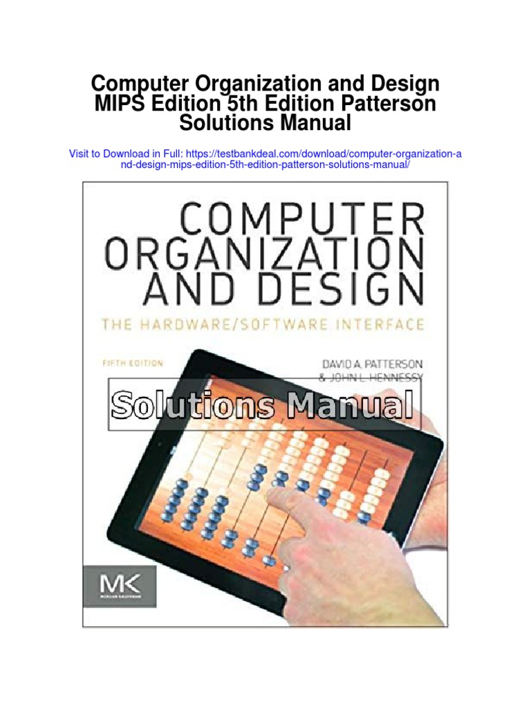 Computer Organization and Design Mips Edition 5th Edition Patterson Solutions Manual PDF
