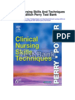 Clinical Nursing Skills and Techniques 6th Edition Perry Test Bank