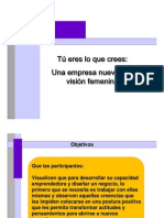 Tu Eres Lo Que Crees - Una Empresa Nueva Con Vision Femenina - Gabriela Igartua - AMECAP