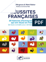 RÉUSSITES FRANÇAISES - 20 Histoires D'entrepreneurs Qui Ont Réussi en France (Et Leurs Conseils Pour Entreprendre) (PDFDrive)